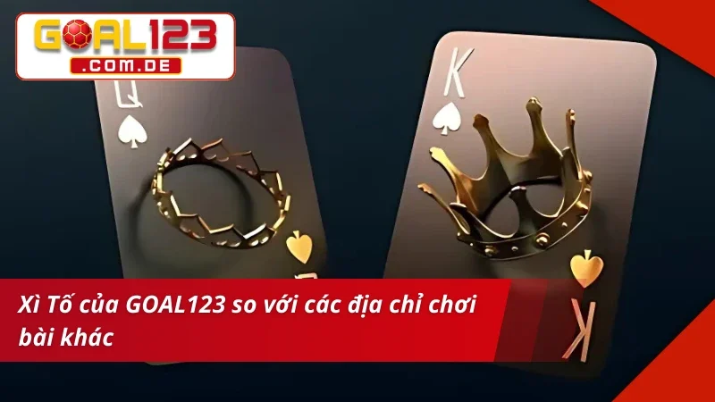 Xì Tố – Đấu Trí Đỉnh Cao Cùng Game Bài Hấp Dẫn Tại GOAL123 7 Chơi Xì Tố với đãi ngộ khủng từ nhà cái
